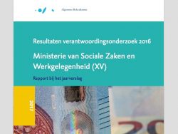 Resultaten verantwoordingsonderzoek 2016 Ministerie Sociale Zaken en Werkgelegenheid